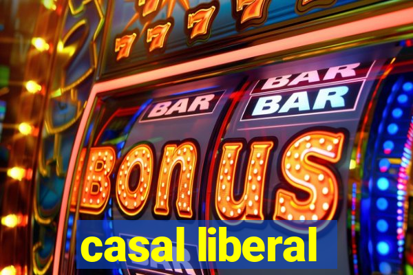 casal liberal